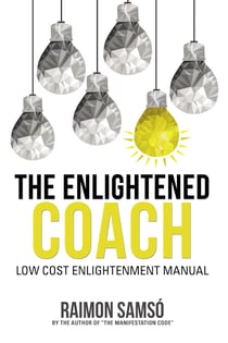 The Enlightened Coach - Low Cost Enlightenment Manual