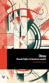 Otros - Ricardo Piglia y la literatura mundial