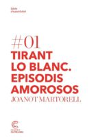 TIRANT LO BLANC: EPISODIS AMOROSOS