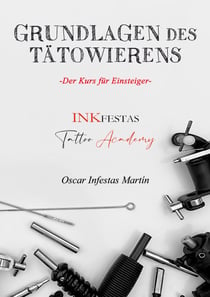 Grundlagen des Tätowierens - Der Kurs für Einsteiger