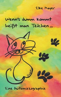 Wenn's dumm kommt, heißt man Teilchen.... - Eine Automiezographie