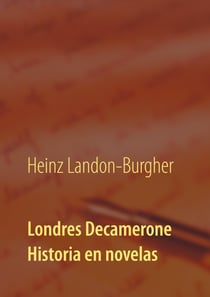 Londres Decamerone - Historia en novelas
