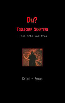 Du - Tödlicher Schatten