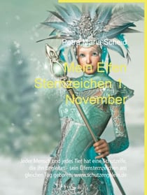Mein Elfen Sternzeichen 1. November - Jeder Mensch und jedes Tier hat eine Schutzelfe, die ihn begleitet - sein Elfensternzeichen am gleichen Tag geboren. www.schutzengelein.de