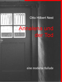Annalena und der Tod - eine moderne Ballade