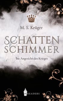 Schattenschimmer - Im Angesicht des Krieges