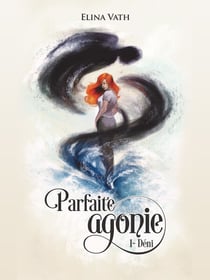 Parfaite Agonie - Déni