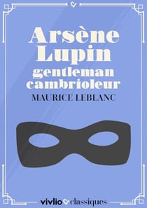Arsène Lupin, gentleman cambrioleur