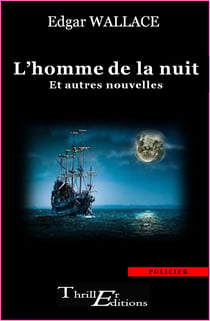 L'homme de la nuit - et autres nouvelles