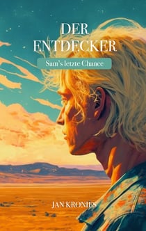 Der Entdecker - Sam's letzte Chance