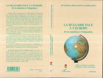 La Bulgarie face à l'Europe