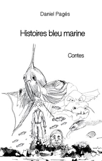 Histoires bleu marine - Contes