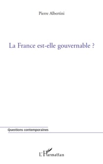 La France est-elle gouvernable ?