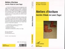 Ateliers d'écriture - Journée d'étude de Lomé (Togo)