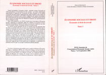 Economie sociale et droit (Tome 1) - Economie et droit du travail - XXVIème Journées de l'Association d'Economie Sociale (AES) ; Nancy, 7 et 8 septembre 2006
