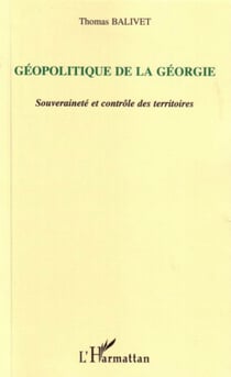Géopolitique de la Géorgie - Souveraineté et contrôle des territoires