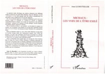 Michaux : les voix de l'être exilé