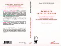ÉCRITURES ET MULTILINGUISME - Apprendre à lire à l?école ivoirienne en français, dioula ou sénoufo par des enfants monolingues ou bi(pluri)lingues