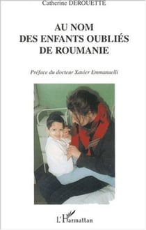 AU NOM DES ENFANTS OUBLIÉS DE ROUMANIE