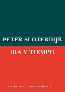 Ira y tiempo - Ensayo psicopolítico