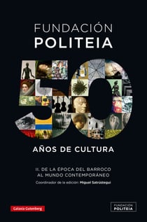 Politeia. 50 años de cultura - II - De la época del Barroco al mundo contemporáneo