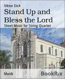 Stand Up and Bless the Lord - Sheet Music for String Quartet