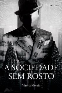 A sociedade sem rosto