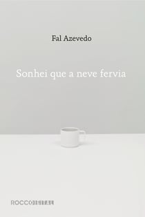 Sonhei que a neve fervia
