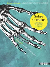 Sobre as coisas - Antologia de contos clássicos