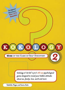 Kokology 2 - More of the Game of Self-Discovery