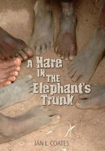 A Hare in the Elephant’s Trunk