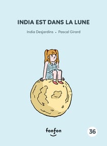 India est dans la lune - India et moi