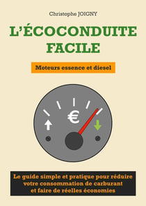 L'écoconduite facile : Moteurs essence et diesel