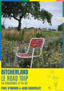 Bitcherland : Bitcherland - Un road trip en chansons et en BD