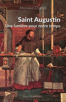 Saint Augustin, une lumière pour notre temps