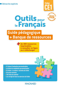Les nouveaux outils pour le français : CE1 : Fichier - Guide pédagogique + Banque de ressources (édition 2026)