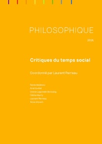 Philosophique : Philosophique, année 2026 : Critiques du temps social