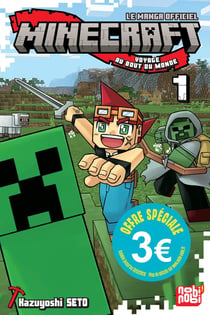 Minecraft : Voyage au bout du monde Tome 1