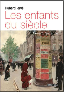 Les enfants du siècle Tome 1 : Suzanne