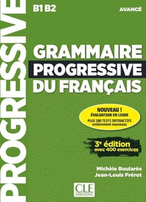 Grammaire progressive du français - Niveau avancé (3e édition)