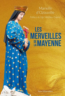 Les merveilles de la Mayenne