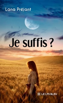 Je suffis ?