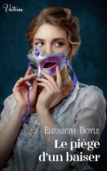 Les débutantes de Kempton Tome 6 : Le piège d'un baiser