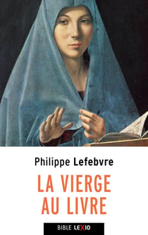La Vierge au livre : Marie et l'Ancien Testament