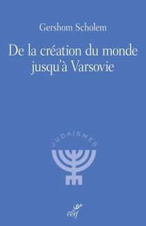 De la création du monde jusqu'à Varsovie