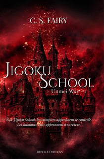 Jigoku School Tome 1 : Unmei Way