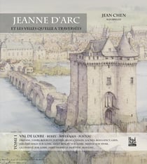 Jeanne d'Arc et les villes qu'elle a traversée