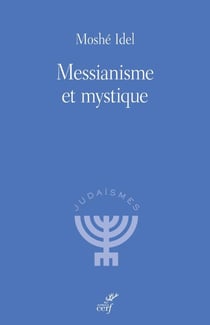 Messianisme et mystique