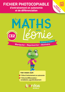 Les maths avec Léonie : CE2 - Fichier photocopiable d'entraînement en autonomie et de différenciation (édition 2026)
