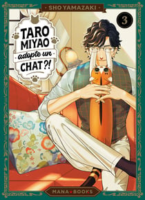 Taro Miyao adopte un chat ?! Tome 3